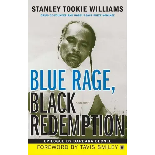 Blue Rage, Black Redemption: A Memoir