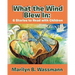 What the Wind Blew in: 6 Stories to Read with Children (New Edition)