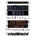 Healthy Work: Stress Productivity and the Reconstruction of Working Life