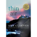 Thin Air: A Shetland Mystery