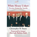 White House Usher: Stories from the Inside
