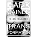 Bodybuilding: The Hardgainer Transformation: Step By Step Program On Training, Cardio and Nutrition (Bodybuilding For Beginners, Bod