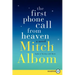 The First Phone Call from Heaven