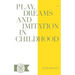 Play Dreams and Imitation in Childhood
