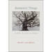 Romantic Things: A Tree, a Rock, a Cloud