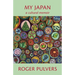 My Japan: A Cultural Memoir