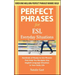 Perfect Phrases for ESL Everyday Situations: With 1,000 Phrases