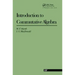 Introduction To Commutative Algebra