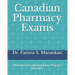 Canadian Pharmacy Exams: Pharmacist Evaluating Exam Practice Volume 1 2021
