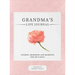 Grandma's Life Journal: Stories, Memories and Moments for My Family A Guided Memory Journal to Share Grandma's Life