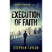 Execution of Faith