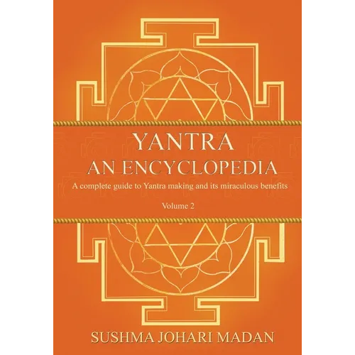 Yantra - An Encyclopedia - Volume 2