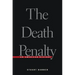 The Death Penalty: An American History