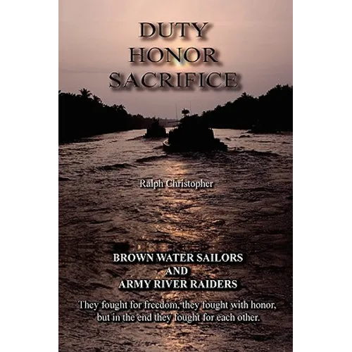 Duty Honor Sacrifice