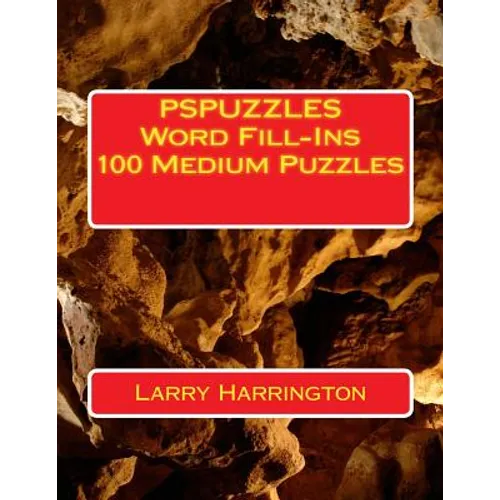 PSPUZZLES Word Fill-Ins 100 Medium Puzzles
