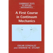 A First Course in Continuum Mechanics