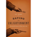 Eating the Enlightenment: Food and the Sciences in Paris