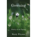 Greening: Poetry of the Spring