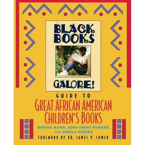 Black Books Galore's Guide to Great African American Children's Books
