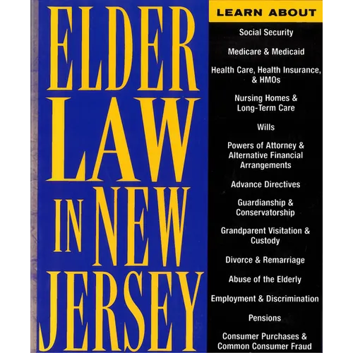 Elder Law in New Jersey: Finding Solutions for Legal Problems