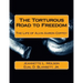 The Torturous Road to Freedom: The Life of Alvin Aaron Coffey
