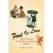 Food Is Love: Advertising and Gender Roles in Modern America