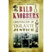 Bald Knobbers: Chronicles of Vigilante Justice