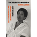 The Selected Works of Audre Lorde