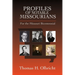 Profiles of Notable Missourians: For the Missouri Bicentennial
