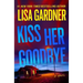 Kiss Her Goodbye: A Frankie Elkin Novel Volume 4