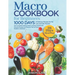 Macro Cookbook for Beginners: 1000 Days of Easy Diet Macros Friendly Food Weight Loss Meal Prep Recipes with Macronutrients Counting Your Macronutri