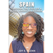 Spain Through the Eyes of a Black American Woman