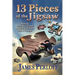 Thirteen Pieces of the Jigsaw: Solving Political, Cultural and Spiritual Riddles, Past and Present