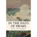 In the Days of Drake