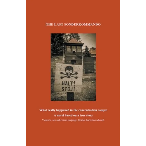 The Last Sonderkommando
