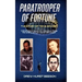 Paratrooper of Fortune: The Story of Ted B. Braden - Vietnam Commando, CIA Operative, Congo Mercenary, and just maybe D.B. Cooper