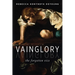 Vainglory: The Forgotten Vice