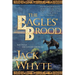 The Eagles' Brood: Book Three of the Camulod Chronicles