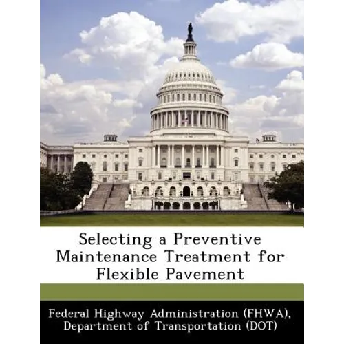 Selecting a Preventive Maintenance Treatment for Flexible Pavement