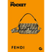 The Pocket Fendi