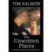 The Unwritten Places: Wanderings in the Mountains of Northern Greece