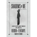 Shadows Of Me: A Mother's Nine Year Journey Through Her Son's Addiction to Heroin & Fentanyl