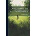 Catechism of an Interior Life