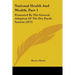 National Health And Wealth, Part 1: Promoted By The General Adoption Of The Dry Earth System (1875)
