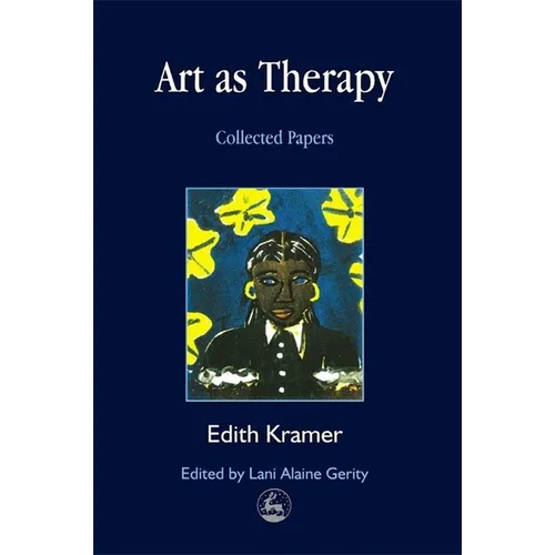 Art as Therapy: Collected Papers