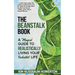 The Beanstalk Book: A Magical Guide To Realistically Living Your Enchanted Life