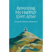 Rewriting My Happily Ever After: A memoir of divorce and discovery