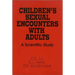 Children's Sexual Encounters with Adults