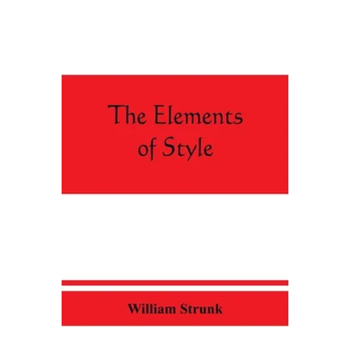 The elements of style