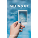 Falling Up: A Guide For Nervous Mediums